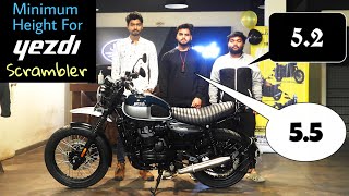 Minimum Height Required For Yezdi Scrambler  Yezdi bike seat height  Must Watch Before You Buy [upl. by Tips471]