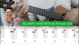 Selamat Hari Raya by Ahmad Jais  Ukulele Chord Play Along [upl. by Nnylatsirk]