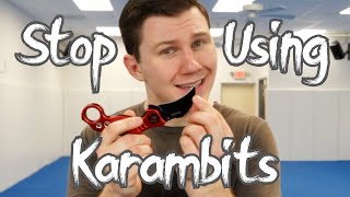 Karambits Suck For Fighting [upl. by Aerdua]