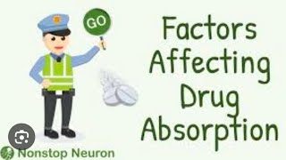 Factors affecting drug absorption  pharmacologyDentalpaatashala [upl. by Marlena609]