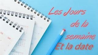 I Giorni della settimana e la data in francese  Les jours de la semaine et la date [upl. by Nnairda]