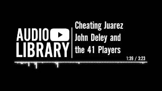 Cheating Juarez  John Deley and the 41 Players [upl. by Mafalda]