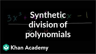 Synthetic division  Polynomial and rational functions  Algebra II  Khan Academy [upl. by Kifar]