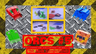 ORCS 5  The Main Competition [upl. by Esma]