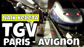 Naik Kereta Api Cepat Perancis TGV Paris  Avignon  Train Trip [upl. by Rogovy]