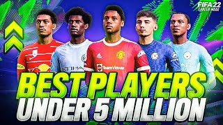 THE BEST PLAYERS UNDER £5 MILLION IN FIFA 22 CAREER MODE  HIGHEST POTENTIAL EVERY POSITIONS✅🔥 [upl. by Aborn523]