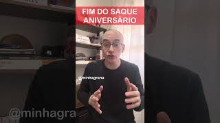 Fim do Saque aniversário devo me preocupar Quando vai acontecer fgts [upl. by Kurtis]