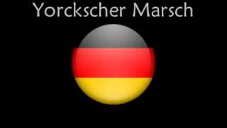 Yorckscher Marsch [upl. by Eriam]