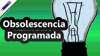 Qué es Obsolescencia Programada [upl. by Radnaskela]