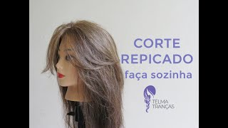 como cortar cabelo sozinha passo a passo de corte repicado  Telma tranças [upl. by Eejan]