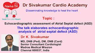 112 Echocardiographic assessment of Atrial Septal defect ASD [upl. by Ferdie860]