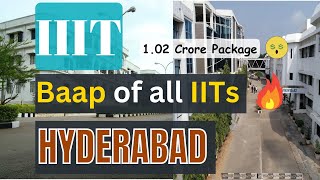 IIIT HYDERABAD College Review 2024♥️  Baap of all IITs  Admission  Placement  Cutoff [upl. by Semaj]