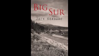 Big Sur by Jack Kerouac  Audiobook [upl. by Meenen]