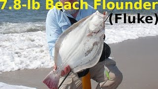 How to Catch Flounder from the Beach  78Pound Surf Fluke [upl. by Hedges]