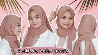 TUTORIAL HIJAB PASHMINA PLISKET SIMPLE [upl. by Estes]