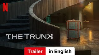 The Trunk Season 1  Trailer in English  Netflix [upl. by Audrey16]