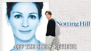 Notting Hill Review  Off The Shelf Reviews [upl. by Kreager]