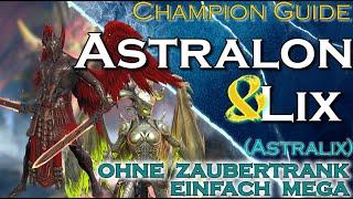 RAID Shadow Legends  Astralon und Lix  Champions Guide [upl. by Annahsit]