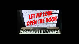 Learn To Play Piano  Let My Love Open The Door  Accurate Lesson musiceducation onlinepianotutor [upl. by Granniah]