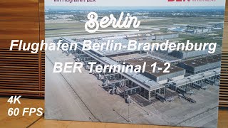 Berlin  Flughafen BER Terminal 12  erste Bilder vom Terminal 2 [upl. by Namor]