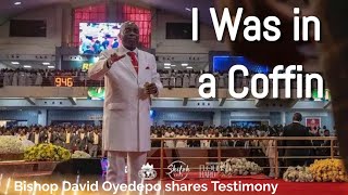 I was in a Coffin  Bishop David Oyedepo [upl. by Ducan]