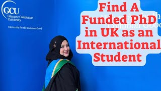 Get Funded PhD in UK as International Student  PhD Funding and Scholarships phd studyinuk [upl. by Annahsed]