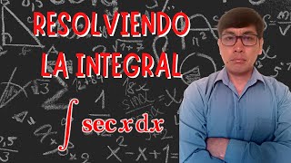 Integral de la Función Secante [upl. by Regni]