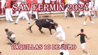 Vaquillas 10 julio sanfermin2024 completo 66 [upl. by Llerot]