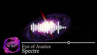 Spectre  Eye of Avarice [upl. by Terrag]