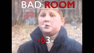 BAD ROOM №63 ОСОБО ОПАСНЫЙ [upl. by Ailbert]