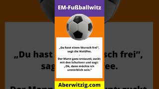 Ein Fußballwitz zur EM  Gemeiner Witz [upl. by Alleroif373]