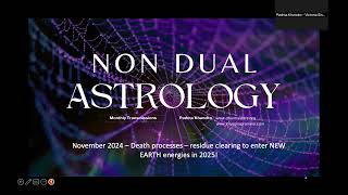 Non Dual Astrology November 2024  Death processes amp residue clearing to enter NEW EARTH energies [upl. by Ireland668]