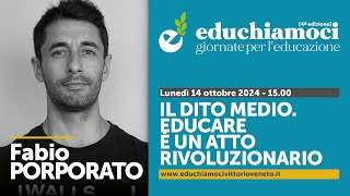 EDUCHIAMOCI  Il cambiamento sei tu  Giornate per leducazione [upl. by Ignacia]