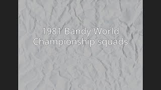 1981 Bandy World Championship squads [upl. by Lav]