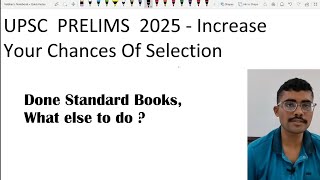 UPSC Prelims 2025 Increase Chances of Success [upl. by Clo874]