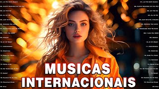 Musicas Internacionais Mais Tocadas 2024 🟢 Top 100 Acustico Músicas Internacionais Pop 2024 [upl. by Bouley]