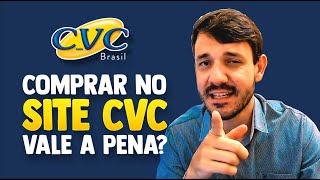 COMPRAR PACOTES DE VIAGEM e PASSAGEM AÉREA no SITE DA CVC VIAGEM VALE A PENA É SEGURO É CONFIÁVEL [upl. by Chamberlain]