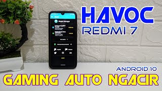 ROM HAVOC REDMI 7 GAME AUTO LANCAR [upl. by Einot]