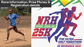 Nippani Rasai Hill 25Km Run  Race Information Registration and Prize Money details [upl. by Dzoba528]