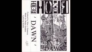 HOER  Dawn Full Demo 1993 [upl. by Etteroma312]