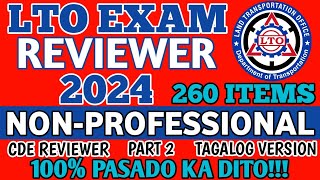 2024 LTO EXAM REVIEWER TAGALOG VERSION NON PROFESSIONAL DRIVERS LICENSE 260 ITEMS  PART 2 [upl. by Ruzich]