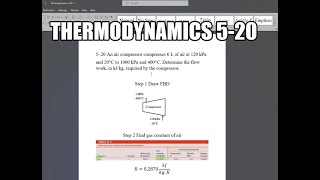 Thermodynamics 520 An air compressor compresses 6 L of air at 120 kPa and 20°C to 1000 kPa and 400 [upl. by Kast]