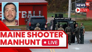 Lewiston Maine shooting 2023 LIVE  Manhunt Intensifies For Maine Mass Shooter  US News LIVE  N18L [upl. by Heffron234]