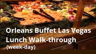 The Orleans Buffet in Vegas Cheap Vegas Buffets Lunch WalkThrough [upl. by Tterrab595]