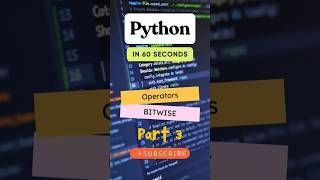 Bitwise Operators in Python shorts [upl. by Sabu]