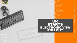 UK Starts Electronic Visa Rollout  The New UK eVisa [upl. by Diba]