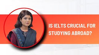 Pinnacle Language Center Is IELTS Crucial for Studying Abroad [upl. by Inattirb]