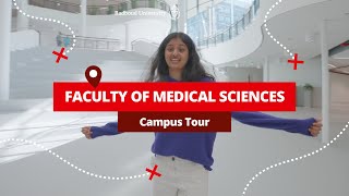 A tour around the Faculty of Medical Sciences [upl. by Nelly]