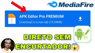 SAIU🔥😱 APK EDITOR MOD PREMIUM 2024 100 ATUALIZADO SEM ENCURTADOR [upl. by Onailil]