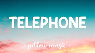 Telephone  Lady Gaga Feat Beyonce Lyrics 🎵 [upl. by Ahseya]